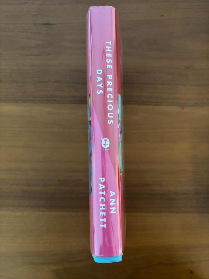 These Precious Days by Ann Patchett Signed 2021 First Edition First Printing Fine/Fine image 5