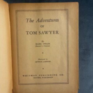 The Adventures of Tom Sawyer by Mark Twain 1944 Whitman Publishing Co.,, Wisconsin Edition Good image 5