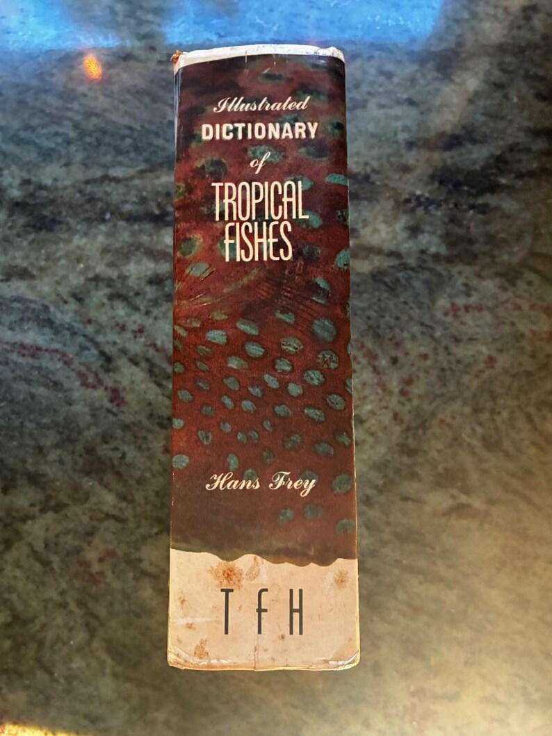 Illustrated Dictionary of Tropical Fishes by Hans Frey T.F.H. Publications, Jersey City, N.J. Edition Very Good/No jacket Hardcover image 6