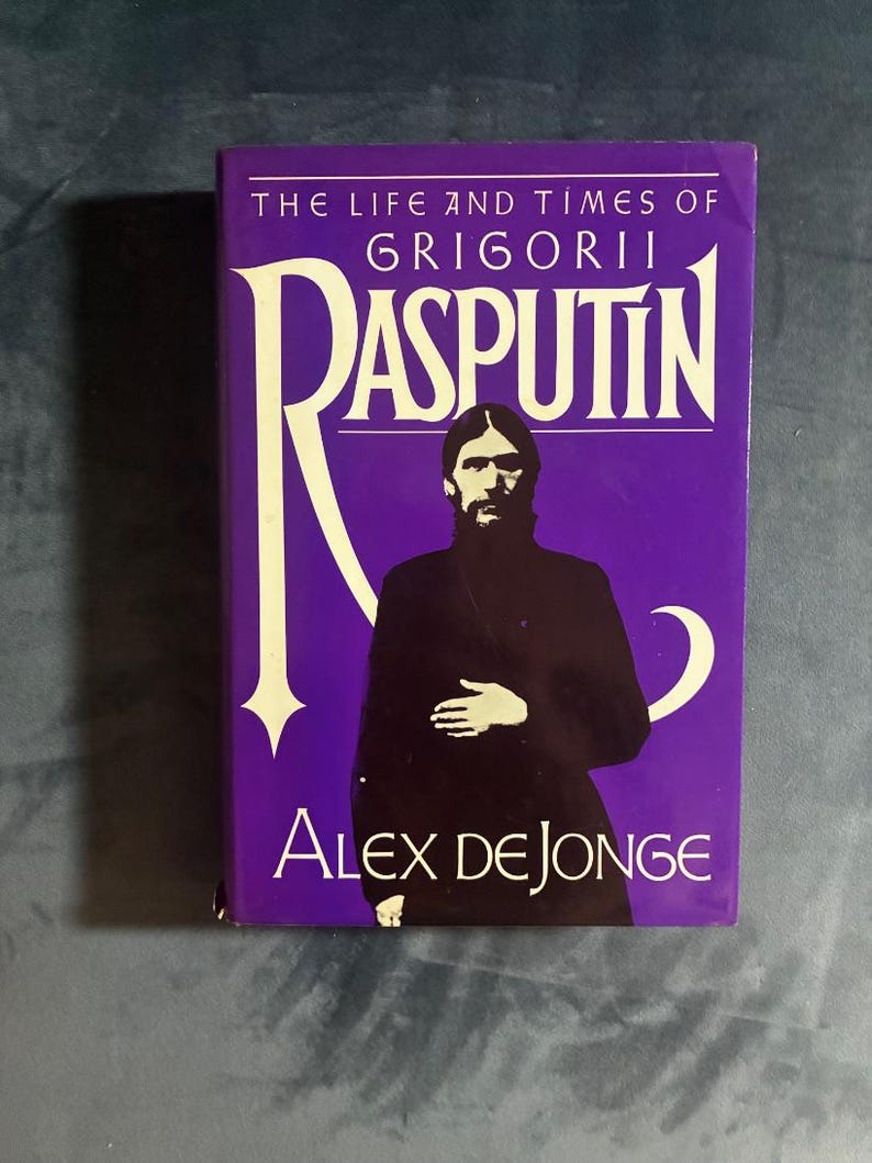 La vita e i tempi di Grigorii Rasputin di Alex de Jonge, prima edizione del 1982, condizioni quasi perfette/ottime, copertina rigida. immagine 1