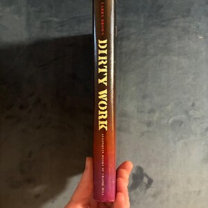 Dirty Work de Larry Brown, 1989, première édition, premier tirage, état proche du neuf. image 6