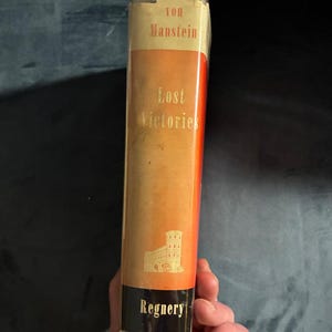 Lost Victories by Field-Marshal Erich von Manstein First Edition First Printing Near Fine/Very Good Hardcover image 9