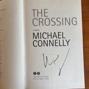 Michael Connelly, De Oversteek, Gesigneerde eerste editie, hardcover (in bijna perfecte staat) afbeelding 8