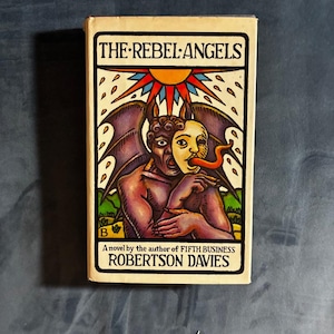 Os Anjos Rebeldes, de Robertson Davies, 1982, Primeira Edição, Segunda Impressão, Quase Perfeito/Bom, Capa Dura imagem 1