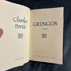 Gringos by Charles Portis 1991 First Edition First Printing Fine/Near Fine Hardcover image 3