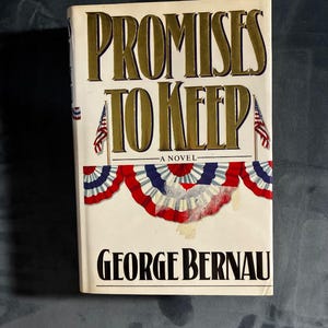 Versprechen, die man halten sollte von George Bernau, 1988, Erstausgabe, erster Druck, nahezu neuwertig/sehr gut, Hardcover. Bild 1
