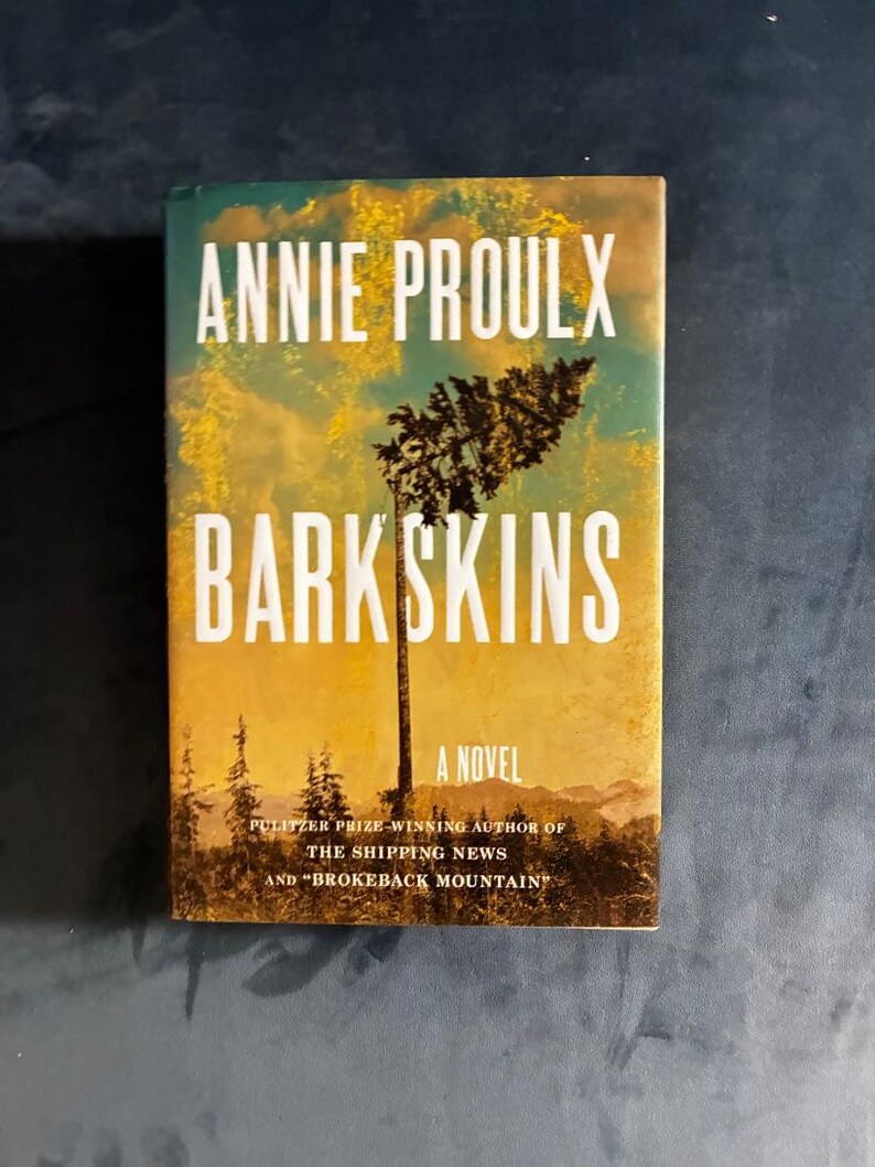 Barkskins de Annie Proulx, 2016, primera edición, primera impresión, VG+/Casi perfecto, tapa dura. imagen 1
