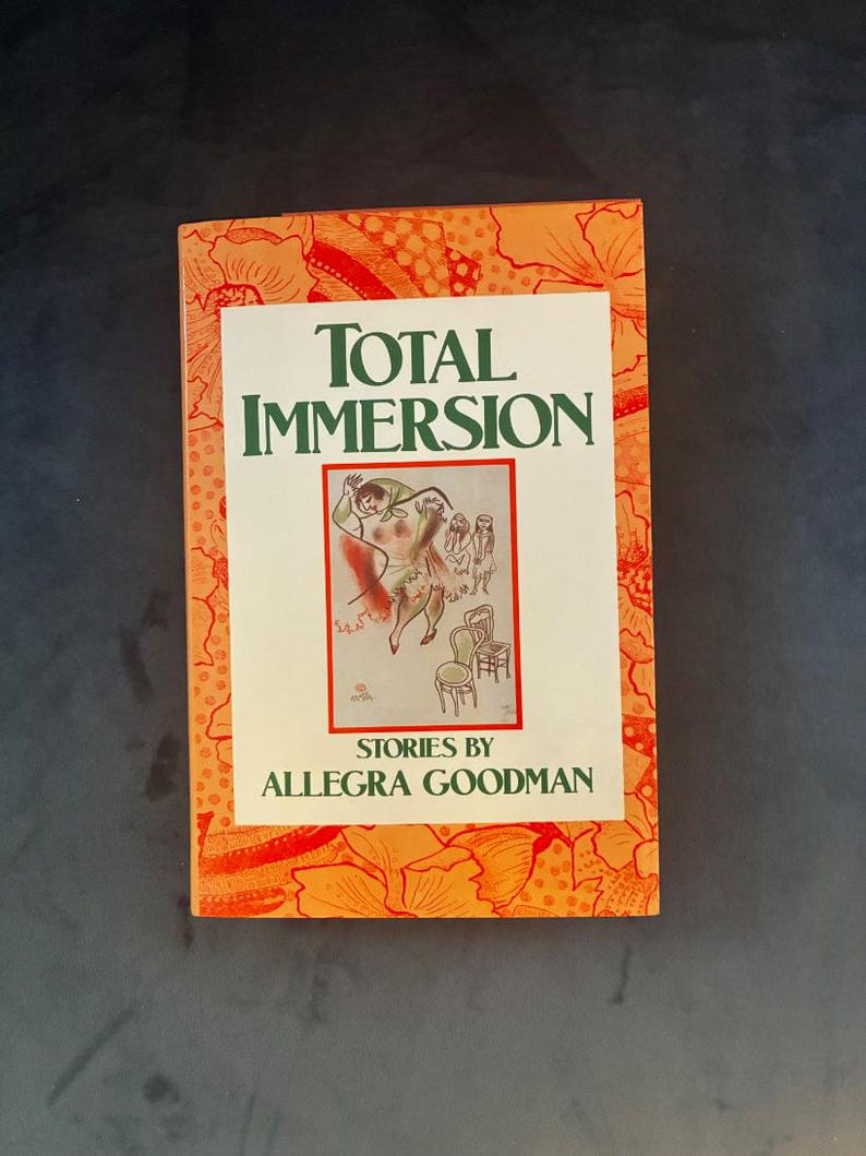 Total Immersion by Allegra Goodman: First Edition Hardcover (1989) image 1
