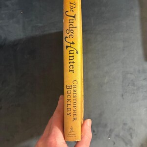 The Judge Hunter by Christopher Buckley 2018 First Edition First Printing Near Fine/Very Good image 8