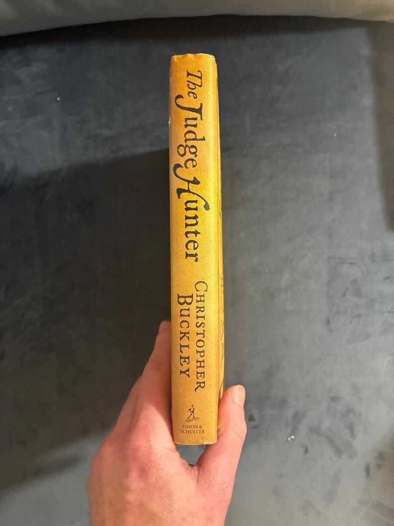 The Judge Hunter by Christopher Buckley 2018 First Edition First Printing Near Fine/Very Good image 8