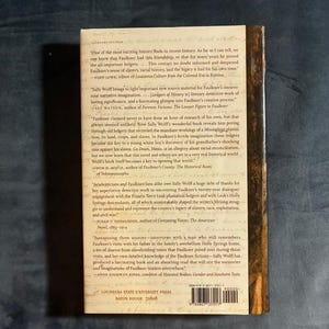 Ledgers of History: William Faulkner, an Almost Forgotten Friendship, and an Antebellum Plantation Diary by Sally Wolff Signed 2010 First image 3