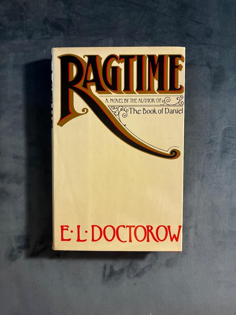 Ragtime av E.L. Doctorow Första upplagan Nästan fin/VG+ Inbunden bild 1