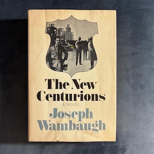 The New Centurions by Joseph Wambaugh 1970 Little, Brown Edition Very Good/Good image 1