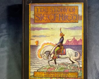 The Story of Siegfried by James Baldwin 1931 First Edition Very Good Hardcover