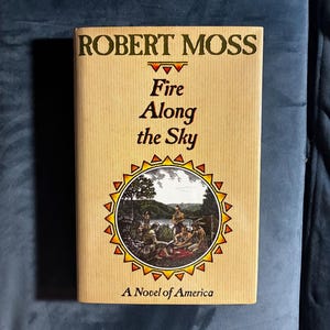 Vuur langs de hemel door Robert Moss, 1992, eerste editie, eerste druk, in uitstekende/bijna perfecte staat. afbeelding 1