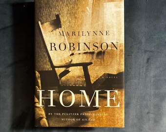 Home by Marilynne Robinson 2008 First Edition First Printing Fine/Near Fine