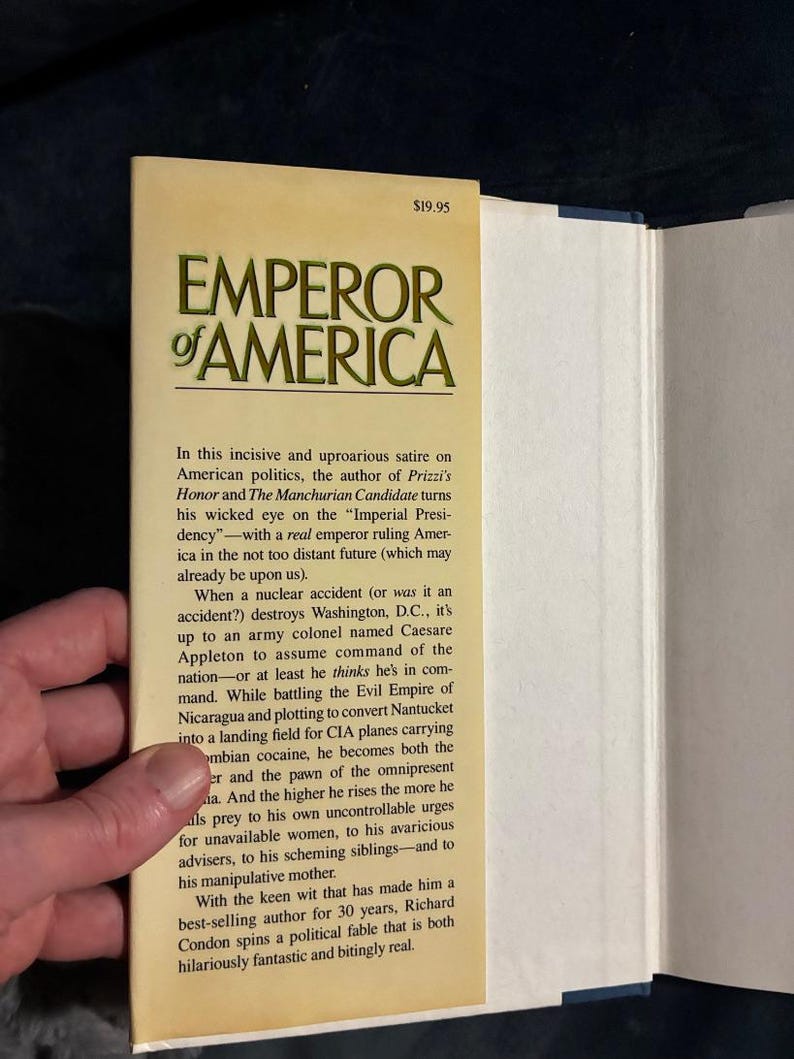 L'Empereur d'Amérique par Richard Condon, 1990, première édition, état quasi neuf, relié image 2