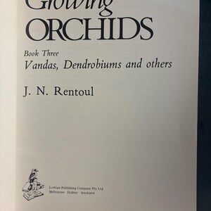 Growing Orchids, Book Three by J. N. Rentoul First Edition image 3