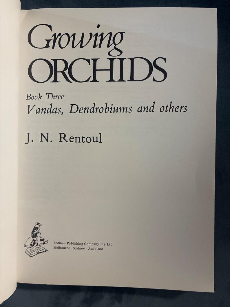 Growing Orchids, Book Three by J. N. Rentoul First Edition image 3