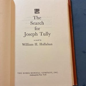 De zoektocht naar Joseph Tully door William H. Hallahan, boekenclubeditie, zeer goed/zeer goed, hardcover. afbeelding 4