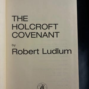 The Holcroft Covenant by Robert Ludlum 1978 First Edition First Printing Near Fine/Very Good Hardcover image 5