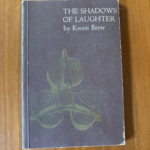 The Shadows of Laughter by Kwesi Brew First Edition Second Printing Very Good Paperback image 1
