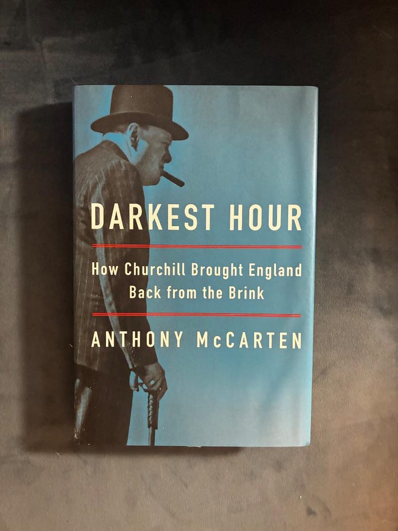 Die dunkelste Stunde: Wie Churchill England vom Abgrund zurückbrachte von Anthony McCarten Erste Auflage, erster Druck Nahezu neuwertig/Sehr gut Bild 1