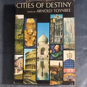 Cities of Destiny by Arnold Toynbee (Editor) image 1