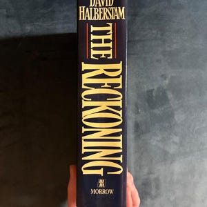 The Reckoning by David Halberstam 1986 First Edition First Printing Fine/Near Fine image 7