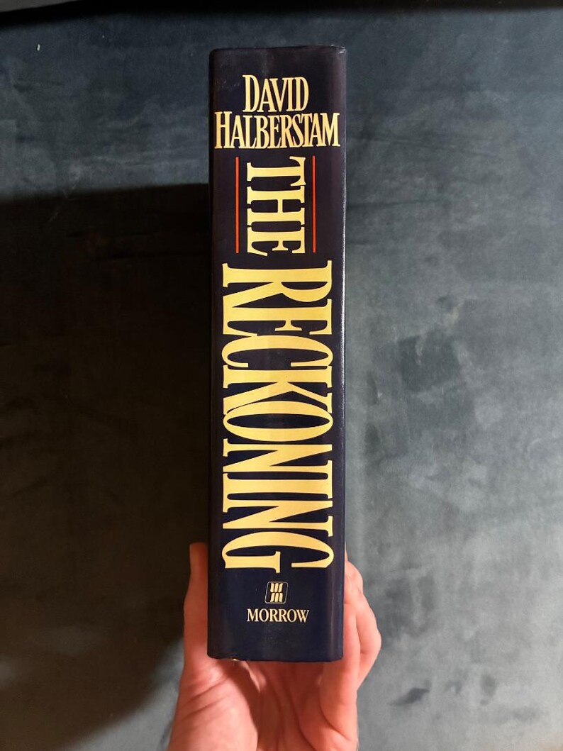 The Reckoning by David Halberstam 1986 First Edition First Printing Fine/Near Fine image 7