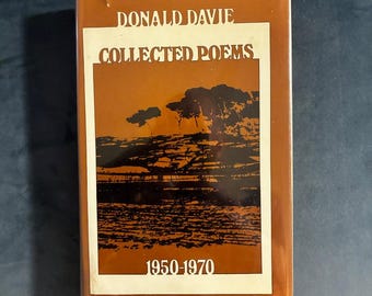 Collected Poems 1950-1970 by Donald Davie 1972 First Edition First Printing Very Good/Good Hardcover