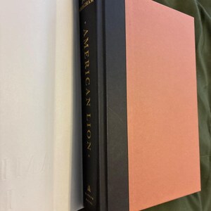 American Lion: Andrew Jackson in the White House by Jon Meacham (First Edition) image 8