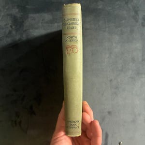 Carpenter's Geographical Reader: North America by Frank G. Carpenter First Edition Very Good Hardcover image 7