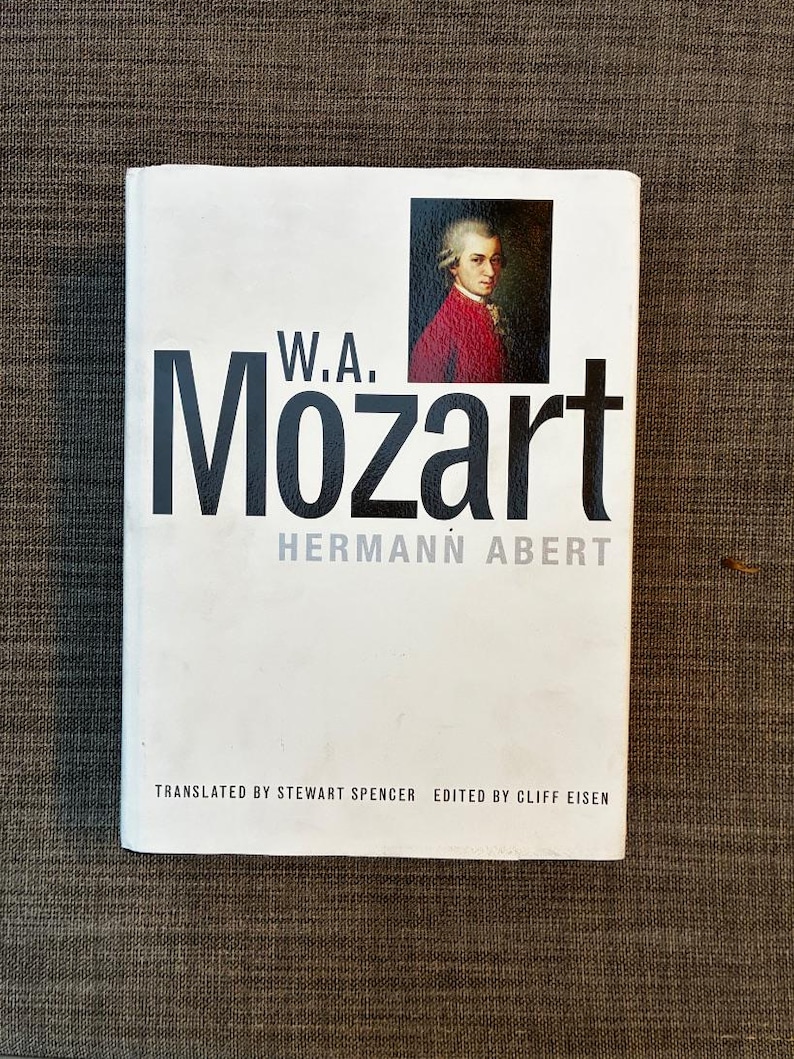W. A. Mozart by Hermann Abert 2007 First Edition First Printing Fine/VG+ Hardcover image 1