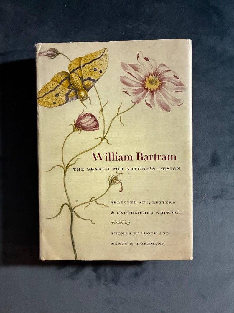 William Bartram: De zoektocht naar het ontwerp van de natuur door Thomas Hallock & Nancy Hoffmann afbeelding 1