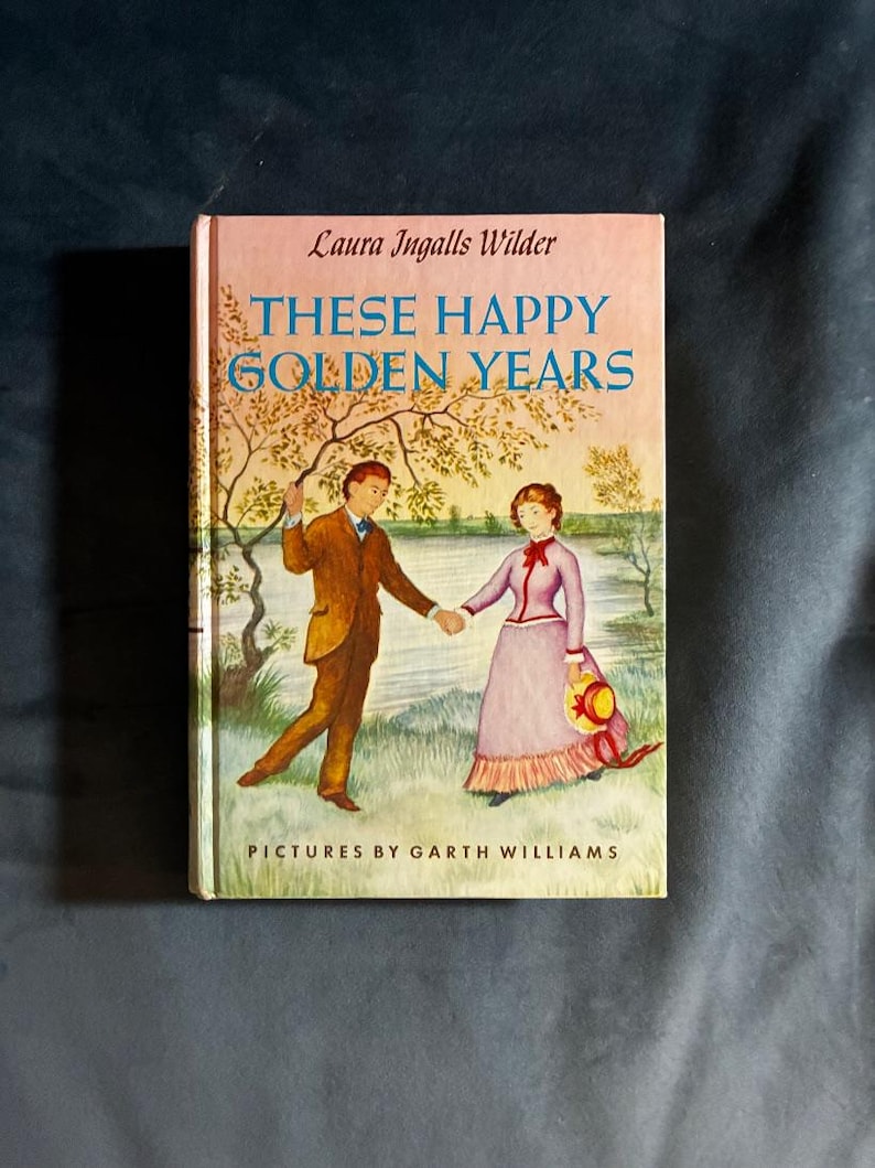 Estos felices años dorados de Laura Ingalls Wilder, edición de Harper & Row de 1953, reimpresión posterior, muy buen estado. imagen 1