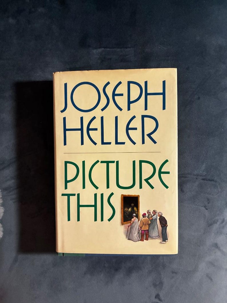 Picture This von Joseph Heller, 1988, Erstausgabe, erster Druck, sehr guter bis nahezu neuwertiger Zustand, Hardcover. Bild 1