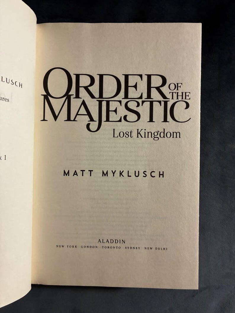 Order of the Majestic: Lost Kingdom by Matt Myklusch First Edition First Printing Fine/VG+ Hardcover image 3