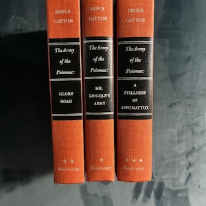The Army of the Potomac (trilogy): Mr. Lincoln's Army; Glory Road; A Stillness at Appomattox by Bruce Catton 1962 Doubleday Edition image 1