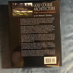 Golf Course Architecture: Design, Construction & Restoration by Dr. Michael J. Hurdzan 1996 First Edition First Printing Fine/Fine image 2