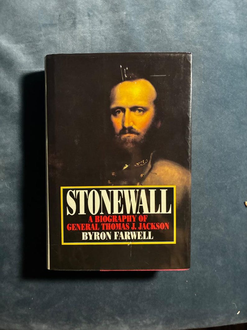 Stonewall: A Biography of General Thomas J. Jackson by Byron Farwell 1992 First Edition First Printing Very Good/Very Good image 1