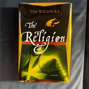 Het boek 'The Religion' van Tim Willocks, 2007, eerste editie, eerste druk. Zeer goede/bijna perfecte staat. afbeelding 1