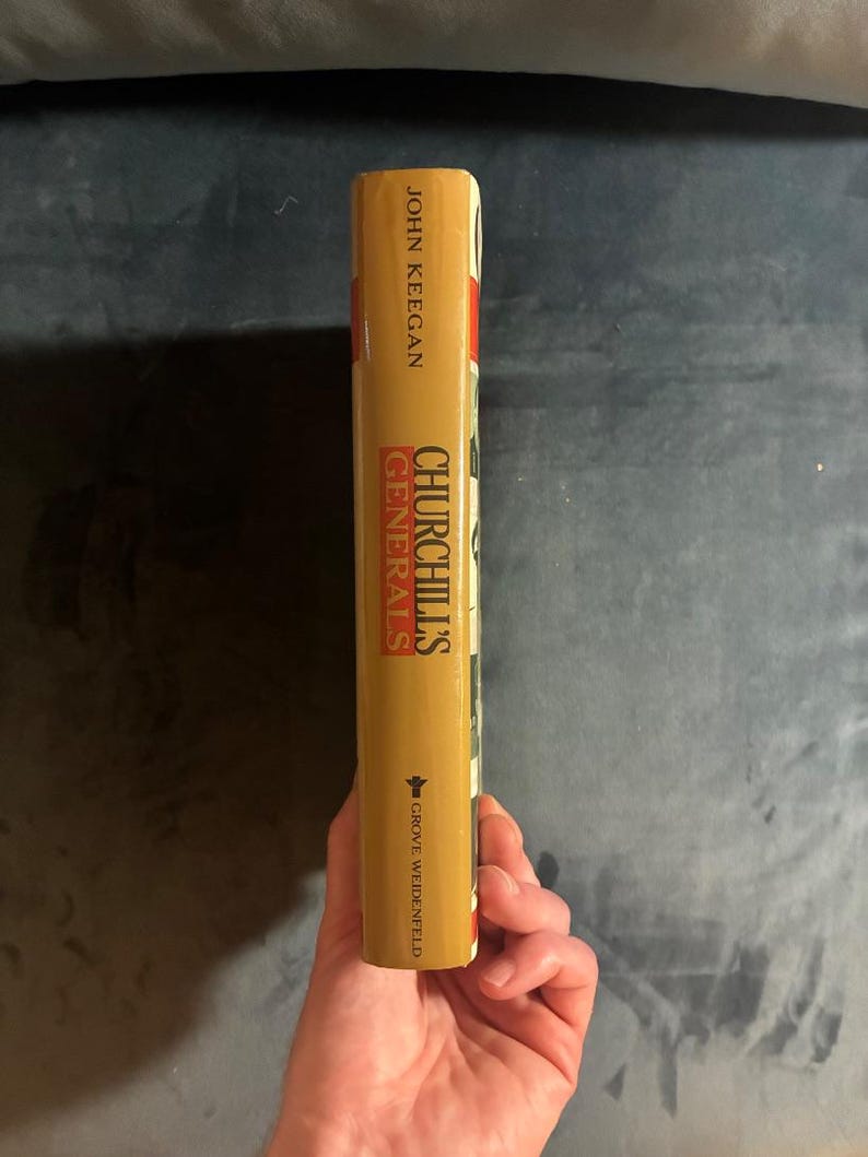 Churchill's Generals by John Keegan 1991 First Edition First Printing Fine/Near Fine Hardcover image 6