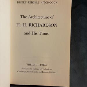 Livre d'architecture de H.H. Richardson : Henry-Russell Hitchcock, édition de 1975 (bon état) image 3