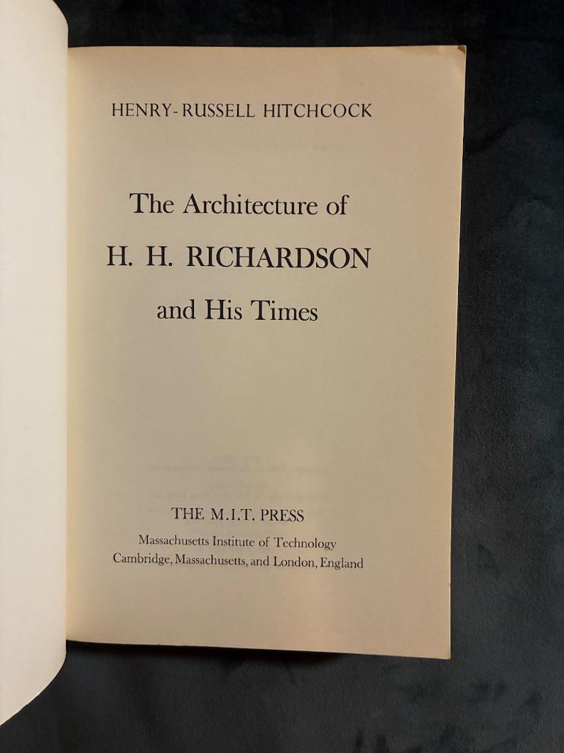 Livre d'architecture de H.H. Richardson : Henry-Russell Hitchcock, édition de 1975 (bon état) image 3