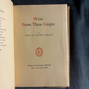 Vino de estas uvas por Edna St. Vincent Millay 1934 Primera edición Muy buen estado/Muy buen estado imagen 3