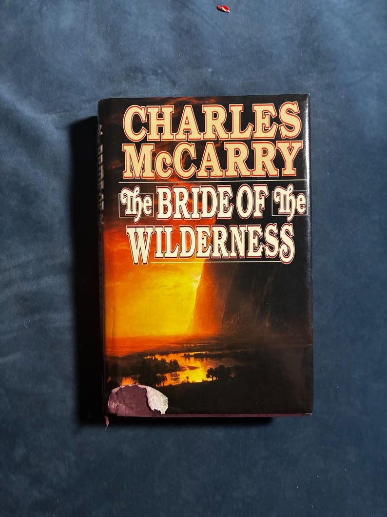 The Bride of the Wilderness by Charles McCarry 1988 First Edition First Printing Very Good/Very Good image 1