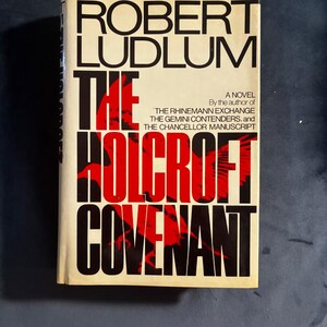 The Holcroft Covenant by Robert Ludlum 1978 First Edition First Printing Near Fine/Very Good Hardcover image 1