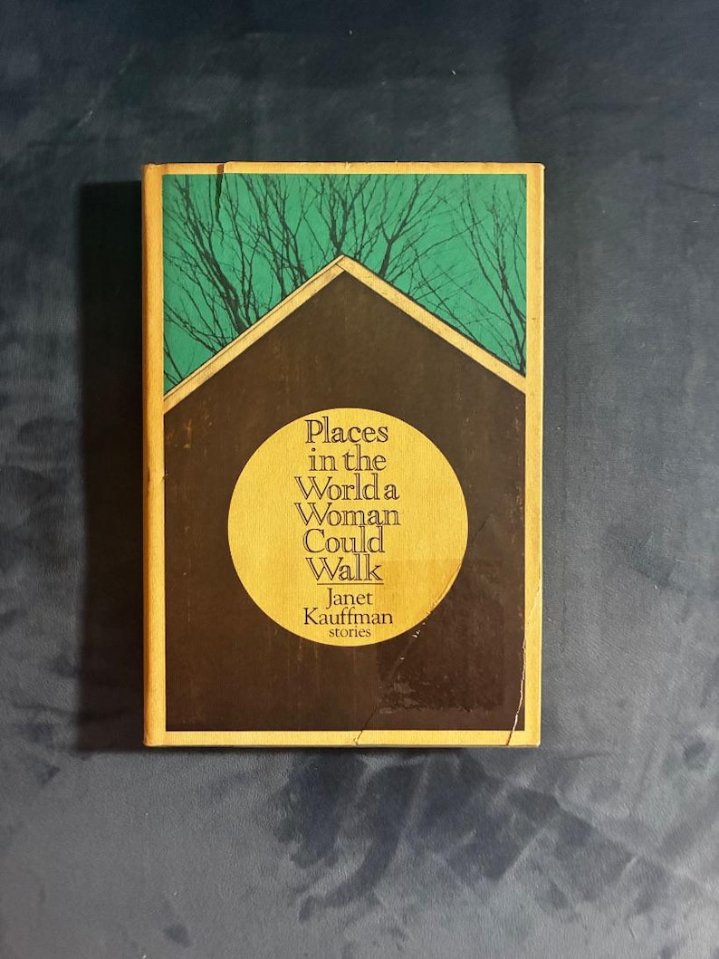 Orte auf der Welt, die eine Frau begehen könnte von Janet Kauffman, 1984, Erste Auflage, Zweiter Druck, Nahezu neuwertig/Sehr gut, Hardcover. Bild 1