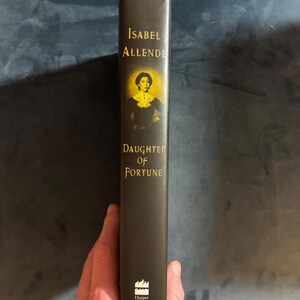Hija de la fortuna, de Isabel Allende: Primera edición, primera impresión (Excelente estado/Casi excelente estado) imagen 7